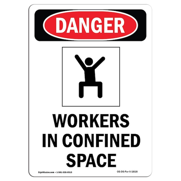 OSHA Danger Sign, Worker In Confined Space, 10in X 7in Aluminum, 7" W, 10" H, Portrait